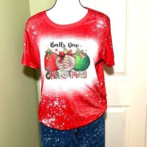 Balls Deep In Christmas (Ornaments) Holiday Tie Dye Shirt Red & White🎄